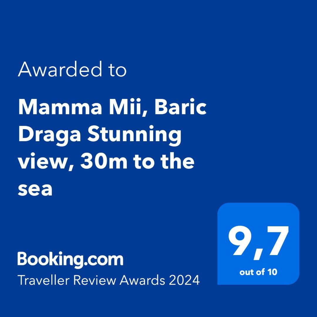 Ferienwohnung Mamma Mii, Baric Draga Stunning View, 30M To The Sea Exterior foto